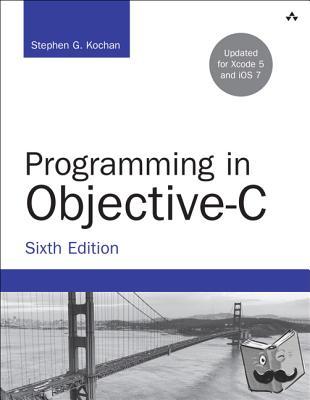 Kochan, Stephen - Programming in Objective-C