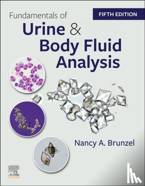 Brunzel, Nancy A. (Assistant Professor - Fundamentals of Urine and Body Fluid Analysis