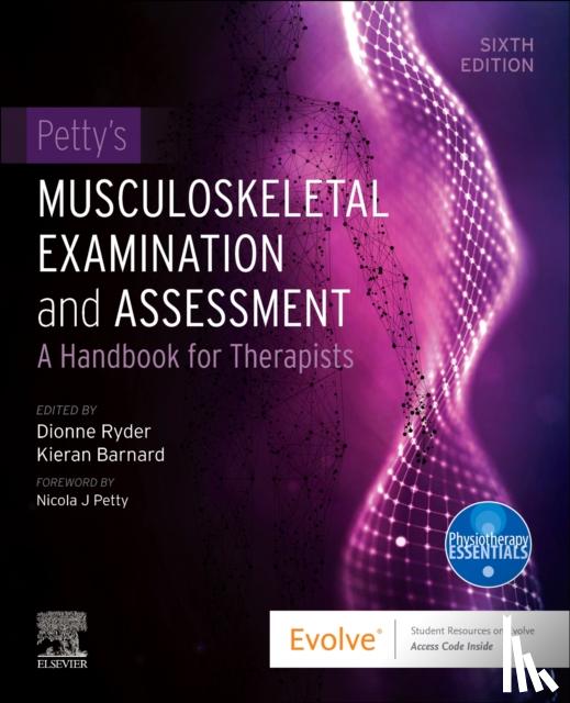  - Petty's Musculoskeletal Examination and Assessment