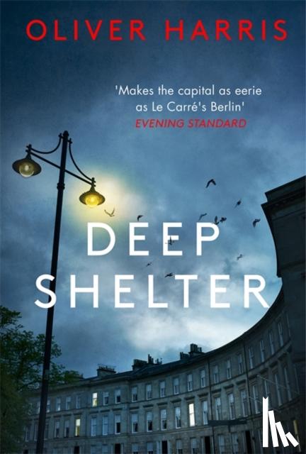 Harris, Oliver - Deep Shelter