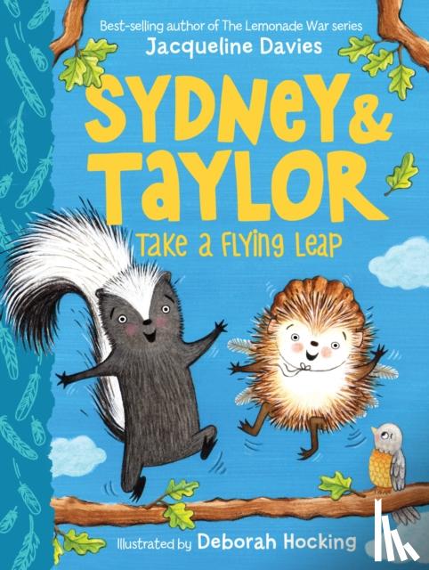 Davies, Jacqueline - Sydney and Taylor Take a Flying Leap