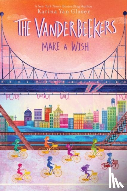 Glaser, Karina Yan - The Vanderbeekers Make a Wish