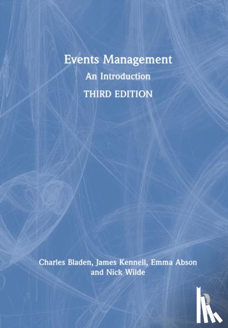 Bladen, Charles (University of Greenwich, Kennell, James (University of Surrey, Abson, Emma (University of Greenwich, Wilde, Nick (University of Greenwich - Events Management