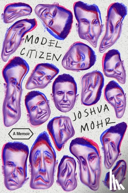 Mohr, Joshua - Model Citizen
