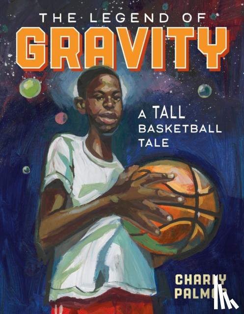 Palmer, Charly - The Legend of Gravity