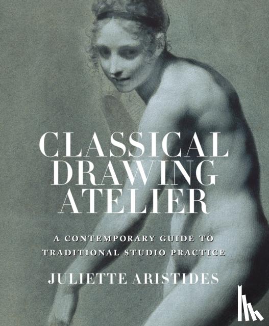 Aristides, J - Classical Drawing Atelier