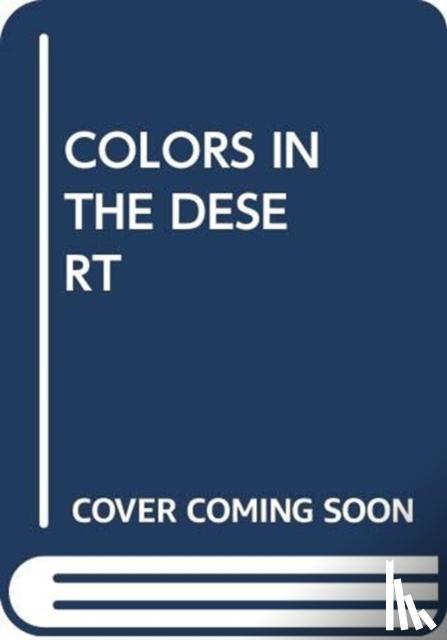 SCHOLASTIC - COLORS IN THE DESERT