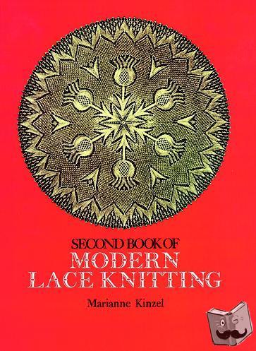 Kinzel, Marianne - The Second Book of Modern Lace Knitting