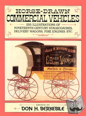 Berkebile, Don H. - Horse-Drawn Commercial Vehicles