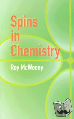 Mcweeny, R - Spins in Chemistry