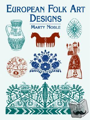 Noble, Marty - European Folk Art Designs