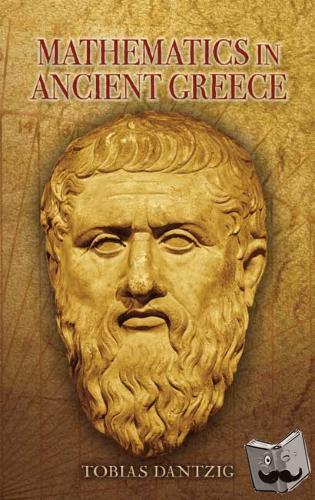 Dantzig, Tobias - Mathematics in Ancient Greece