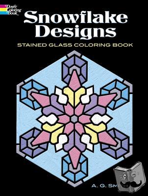 Smith, A. G. - Snowflake Designs Stained Glass Coloring Book