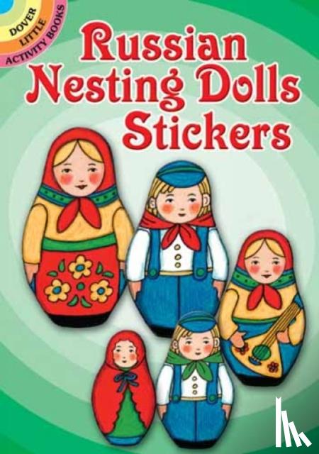 Afanasyev, Alexander, Levin, Freddie - Russian Nesting Dolls Stickers