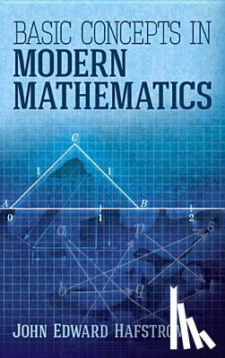 Hafstrom, John - Basic Concepts in Modern Mathematics