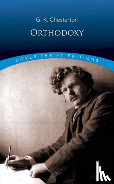 Chesterton, G. K. - Orthodoxy