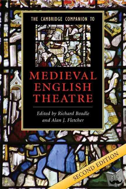  - The Cambridge Companion to Medieval English Theatre