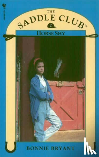 Bryant, Bonnie - Saddle Club Book 2: Horse Shy