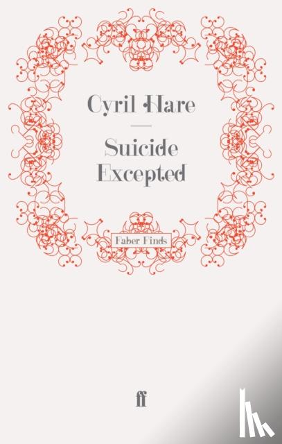 Hare, Cyril - Suicide Excepted