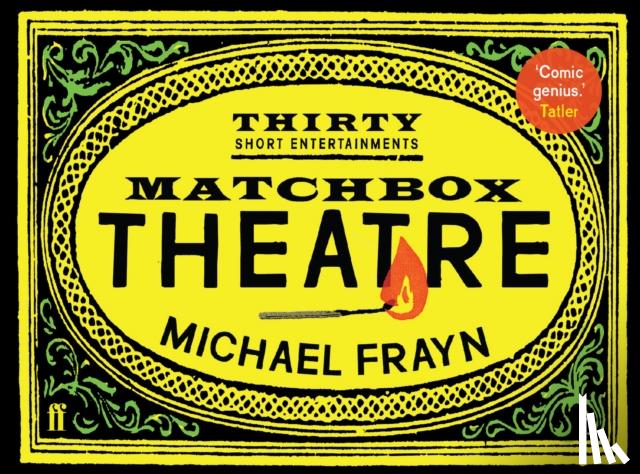 Frayn, Michael - Matchbox Theatre