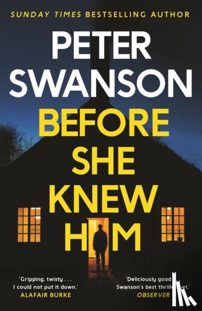 Swanson, Peter - Before She Knew Him