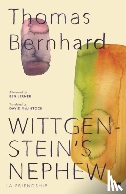 Bernhard, Thomas - Wittgenstein's Nephew