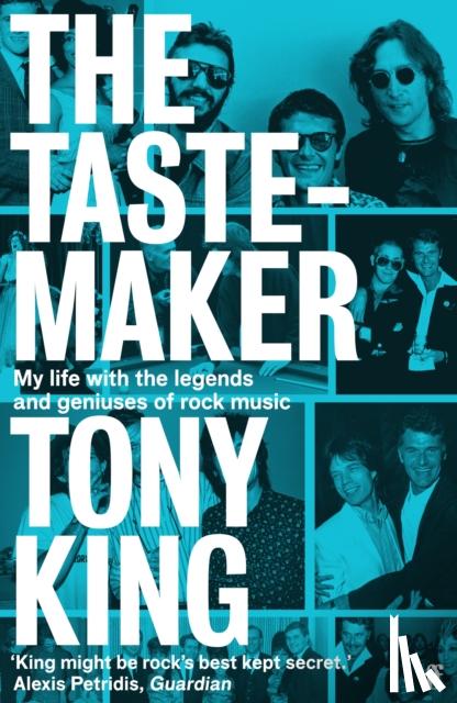 King, Tony - The Tastemaker