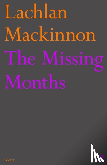 Mackinnon, Lachlan - The Missing Months