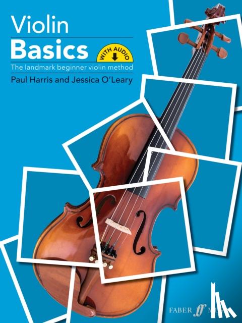 Paul Harris, Jessica O'Leary - Violin Basics (Pupil's Book)