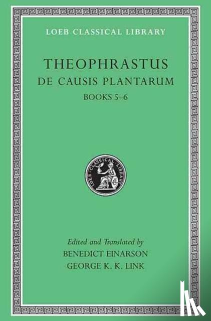 Theophrastus - De Causis Plantarum, Volume III