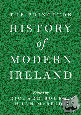  - The Princeton History of Modern Ireland