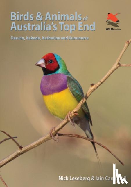 Leseberg, Nick, Campbell, Iain - Birds and Animals of Australia's Top End