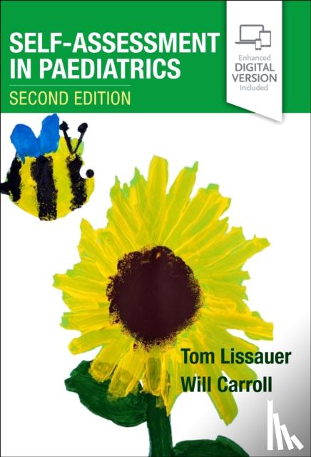Lissauer, Tom (Honorary Consultant Paediatrician, Carroll, Will - Self-Assessment in Paediatrics