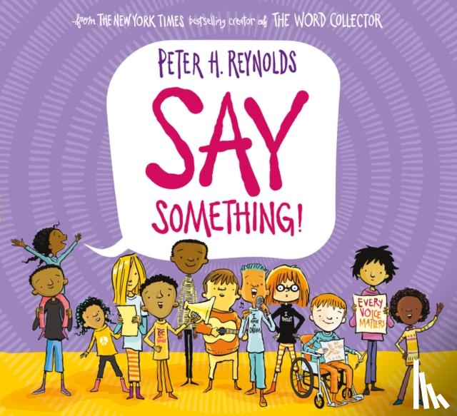 Reynolds, Peter H. - Say Something