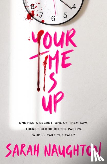 Naughton, Sarah - Your Time Is Up