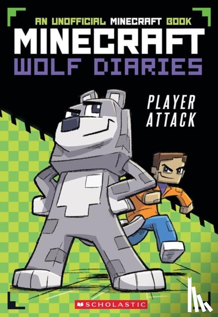 Wolf, Winston - Minecraft Wolf Diaries #1: Player Attack
