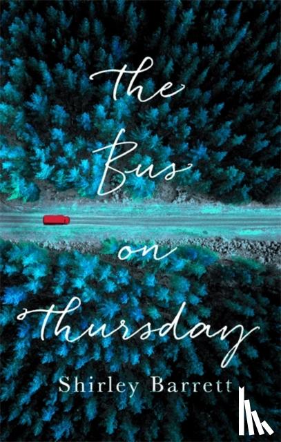 Barrett, Shirley - The Bus on Thursday