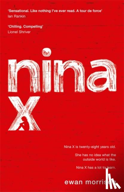 Morrison, Ewan - Nina X