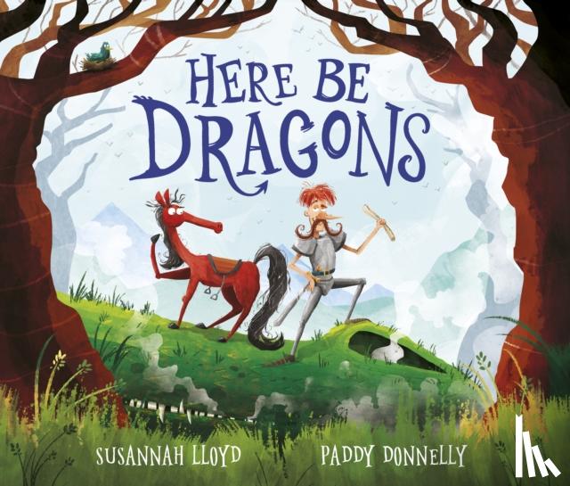 Lloyd, Susannah - Here Be Dragons