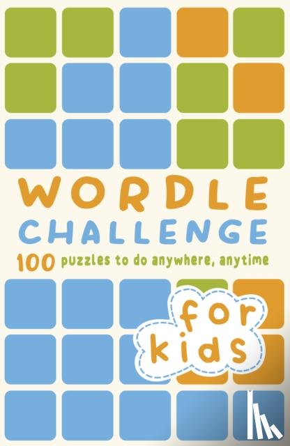 Hall, Roland, DEDOPULOS, TIM - Wordle Challenge for Kids