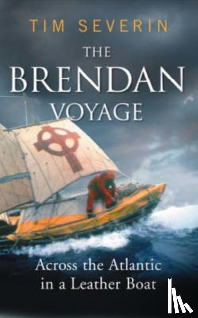 Severin, Tim - The Brendan Voyage