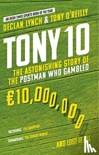 Lynch, Declan, O'Reilly, Tony - Tony 10