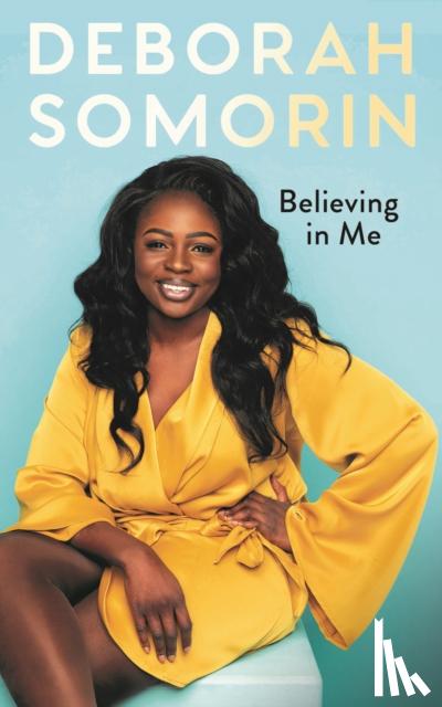 Somorin, Deborah - Believing in Me