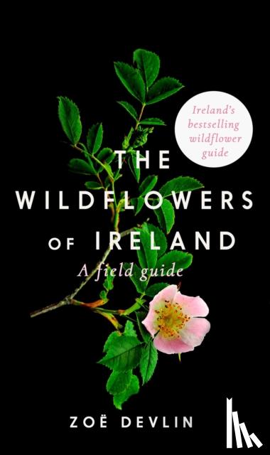 Devlin, Zoe - The Wildflowers of Ireland
