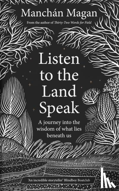 Magan, Manchan - Listen to the Land Speak