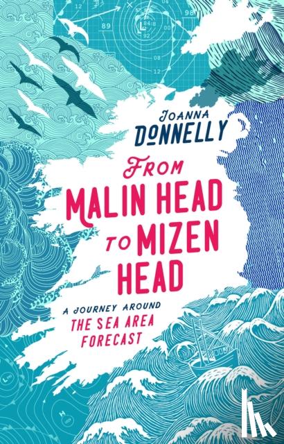 Donnelly, Joanna - From Malin Head to Mizen Head