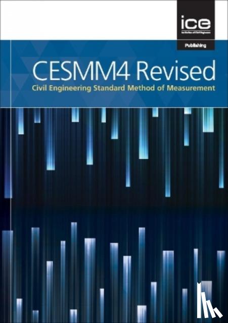 Institution of Civil Engineers, Institution of Civil Engineers - CESMM4 Revised: Complete Book Bundle