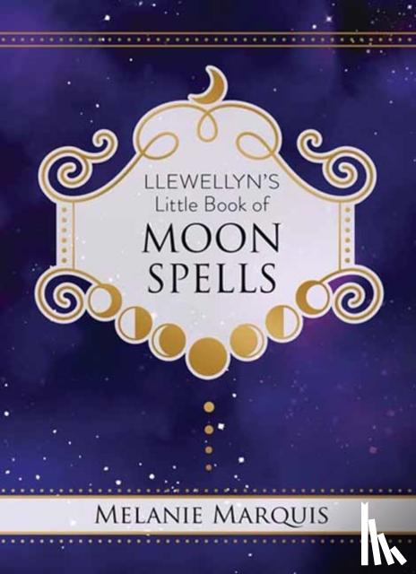 Marquis, Melanie - Llewellyn's Little Book of Moon Spells