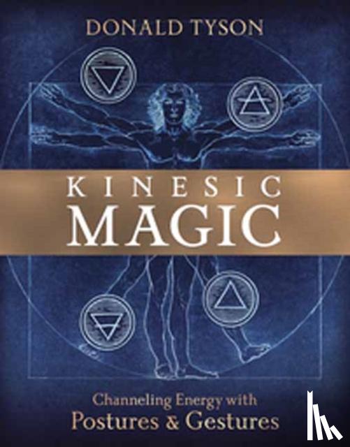 Tyson, Donald - Kinesic Magic
