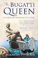 Seymour, Miranda - The Bugatti Queen
